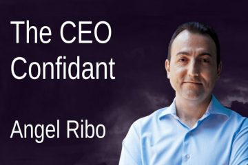 Angel Ribo The Ceo Confidant