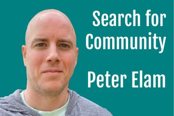 Peter Elam Community podcast for Life Passion & Business