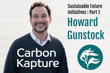 Sustainable Future Initiatives Pt.1 Howard Gunstock on Life Passion & Business Podcast