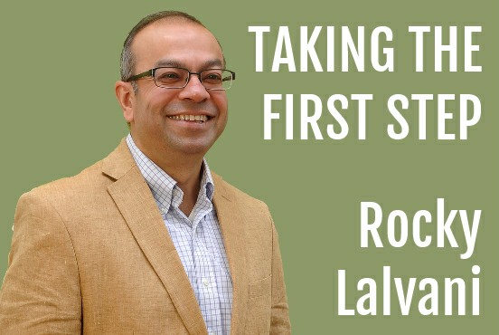 Rocky Lalvani : Taking The First  Step