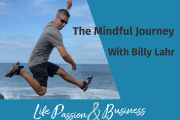 Billy Lahr The Mindful Journey